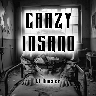Crazy Insano (feat. PROYECTO OLIMPO) - Single