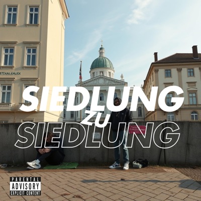 Siedlung zu Siedlung (feat. Manølø & Tommyondabeat) - Single