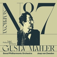 Mahler: Symphony No. 7 - Seoul Philharmonic Orchestra & Jaap van Zweden
