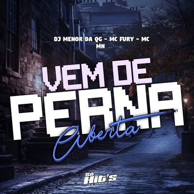 Vem de Perna Aberta - Single