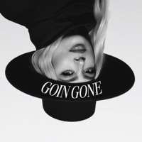 Goin Gone