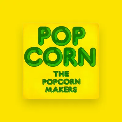 Listen to The Popcorn Makers, watch music videos, read bio, see tour dates & more!