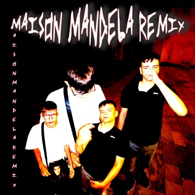 MAISON MANDELA Remix (feat. awakeagain) - Single