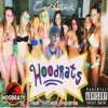 Hoodrats - Single