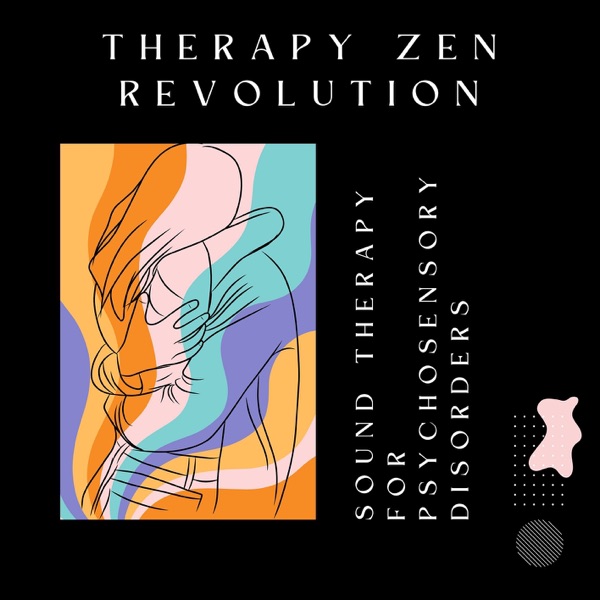 Sound Therapy for Psychosensory Disorders