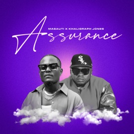 Assurance Masauti & Khaligraph Jones