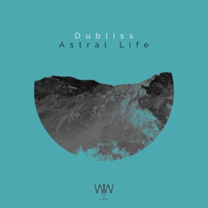 Astral Life - Single