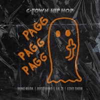 Pagg Pagg Pagg (feat. Bossvhino, Lil Zi, Ecko Show & Bung Mark) - Single - G-TOWN HIP HOP