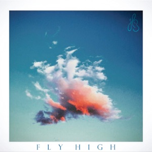 Fly High - Single
