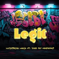 Legit (feat. Yung Jay Handsome) - Single - Luciferina Lamia
