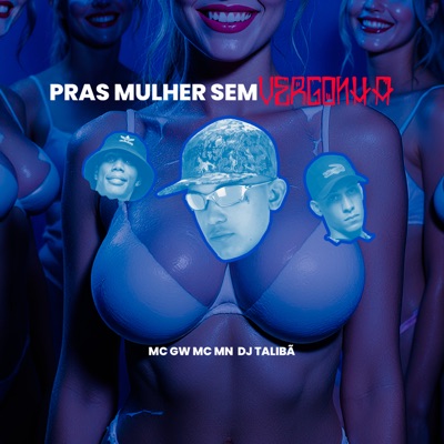 Pras Mulher Sem Vergonha - Single