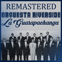 Orquesta Riverside - Anda machetero (Remastered)