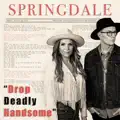 Drop Deadly Handsome
