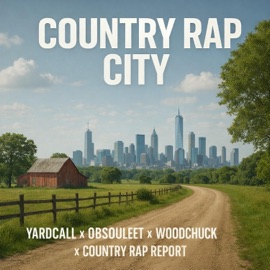 Country Rap City (feat. Yardcall, Obsouleet & Woodchuck) Country Rap Report