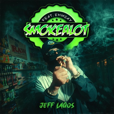 Smoke A Lot (feat. Ehmsay) - Single