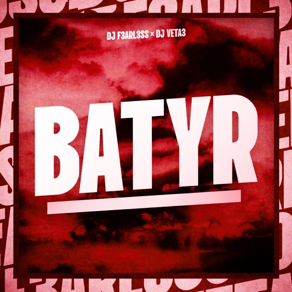 BATYR - Single