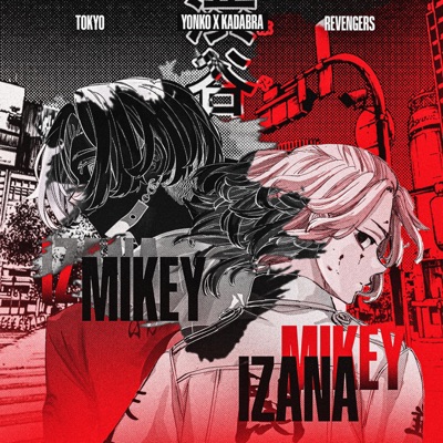 Mikey X Izana - Single