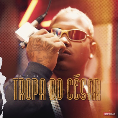 Tropa do César - Single