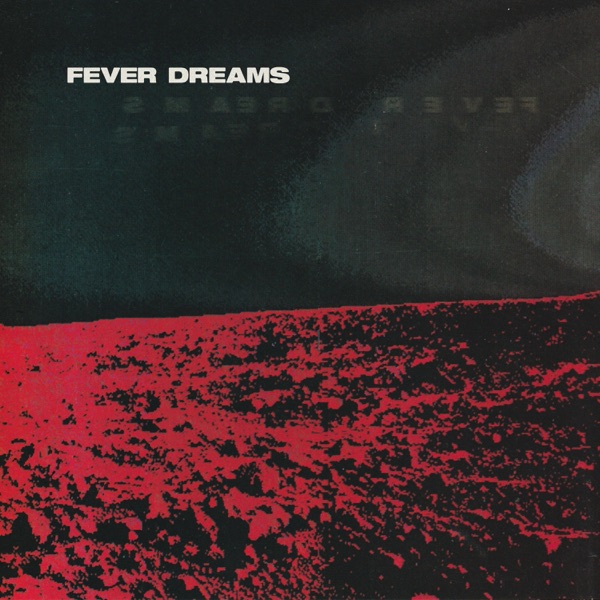 Fever Dreams (feat. Abrams) [Psychic Wreck remix] - Single album cover