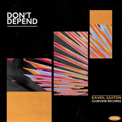 Don't Depend - Single