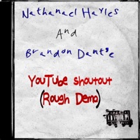 YT shoutout (Acoustic Demo) - Single - Brandon Dant'e & Nathanael Hayles