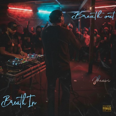 Breath In Breath Out - Single