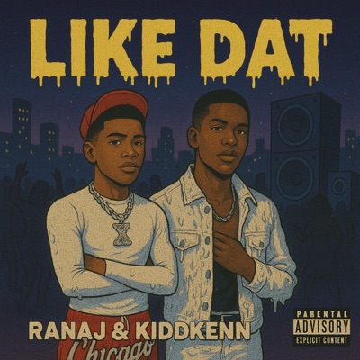 Like Dat (feat. Kidd Kenn) - Single