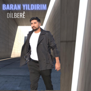 Dilberê - EP - Baran Yıldırım