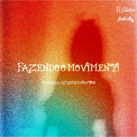 Fazendo o Movimento (feat. SANTA CITY) - Single - Mc zayra, DJ REMIZEVOLUTION & RE studio