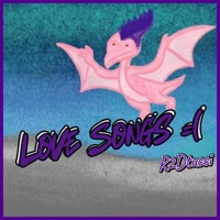 Love Songs =( - Single - R2Dtucci