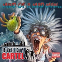 Mind of a mad man (feat. MC SkeeMz, Tommy D, MC KaRnZ, Dizzy D & Muz Da DeMoN) [Cartel Version] - Single - HeRbZ oNe