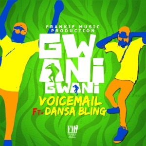 Gwani Gwani (feat. Dansa Bling)