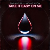 Take It Easy on Me artwork