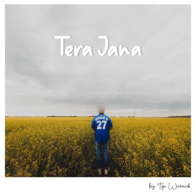 Tera Jana - Single
