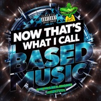 Now Thats What I Call Based Music, Vol. 1 (Freestyle) - KenoConsin