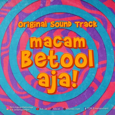 SUNBURN PRESENTS MACAM BETOOL AJA Original Soundtrack (feat. Henkar & zataya) - Single