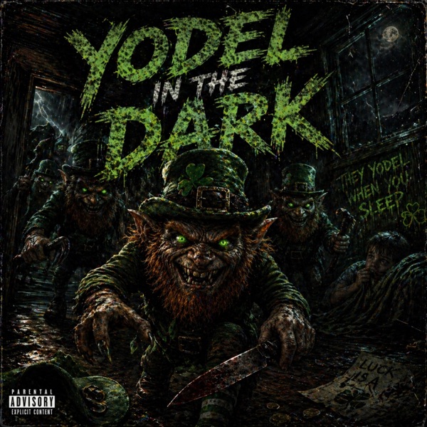 Cover of Yodel In The Dark - Single