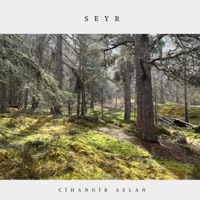 Seyr - Single - Cihangir Aslan
