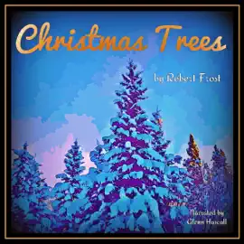 Christmas Trees (Unabridged)