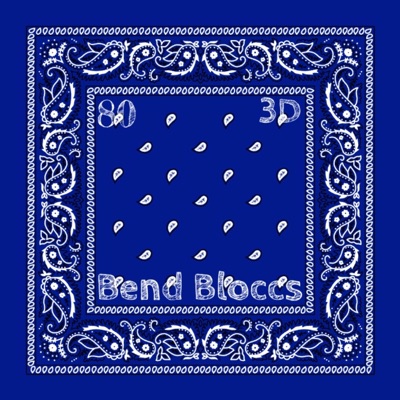 Bend Bloccs (feat. SpringDaTrapper & EightOwe PE) - Single