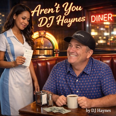 Aren't You DJ Haynes - Single