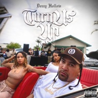 TURN US UP - Single - Dezzy Hollow