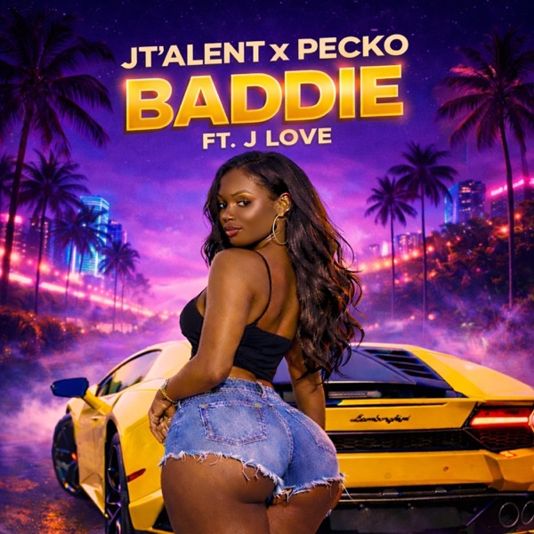 Baddie (feat. J Love) [Radio Edit]