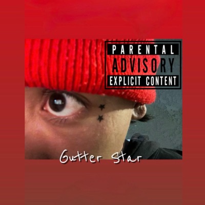 Gutter Star - Single