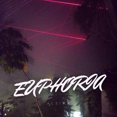 EUPHORIA - Single