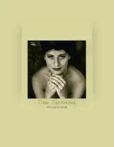 Listen to Dáša Zázvůrková, watch music videos, read bio, see tour dates & more!