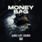 Glades Ft. Lijpe & Leblanco - Money Bag