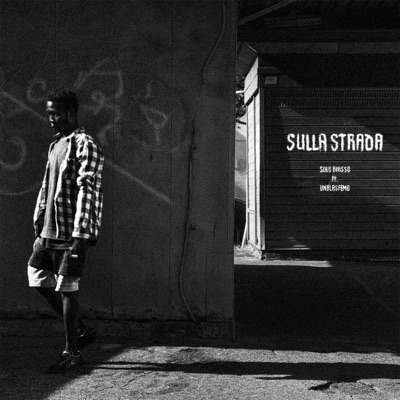 Sulla Strada (feat. Unblasfemo) - Single