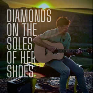 Diamonds on the Soles of Her Shoes - Single