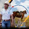 Vitico Castillo - La Reina De Mis Amores